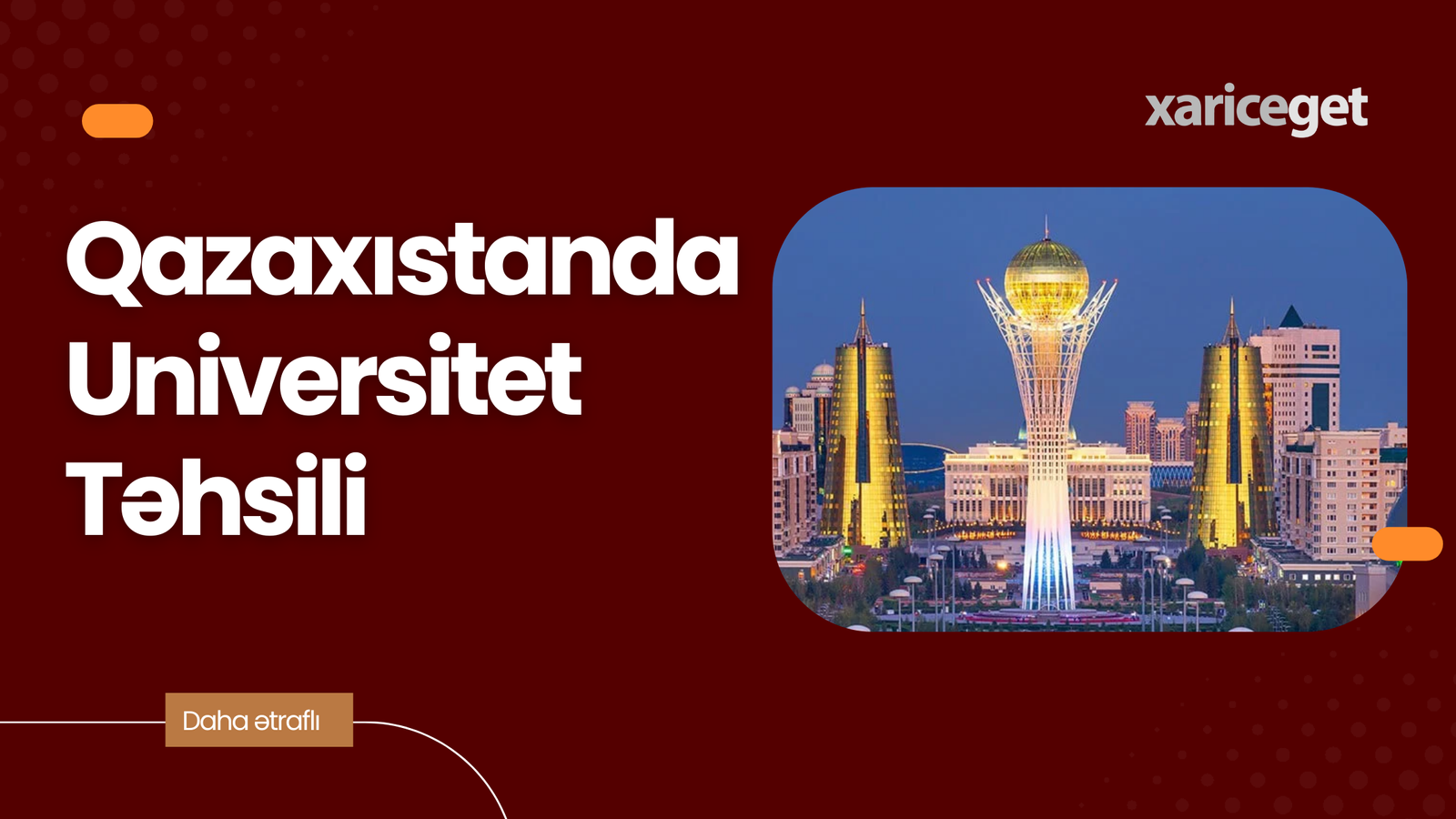 Qazaxıstanda Universitet Təhsili